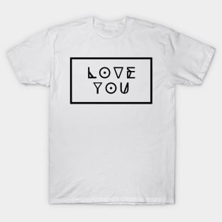 Love You T-Shirt